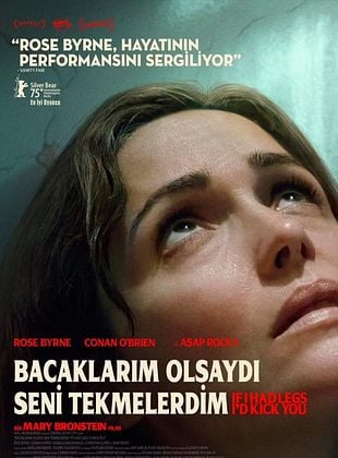 Bacaklarım Olsaydı Seni Tekmelerdim