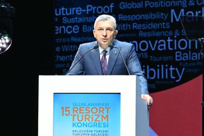 15. RESORT TURİZM KONGRESİ ANTALYA’DA GERÇEKLEŞTİ