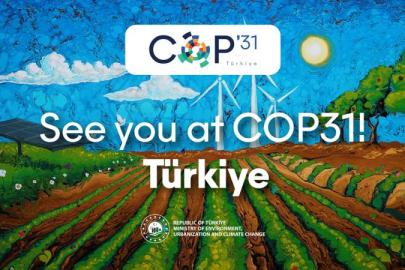 ANTALYA COP31 İLE İKLİM DİPLOMASİNDE DÜNYANIN ODAĞI OLACAK
