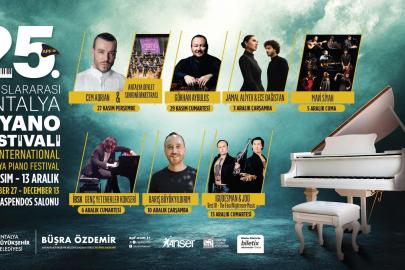 ANTALYA PİYANO FESTİVALİ 25. YIL COŞKUSU