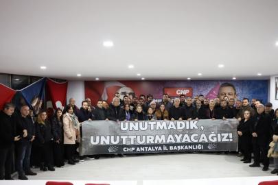 CHP ANTALYA DEPREMDE HAYATINI KAYBEDENLERİ ANDI