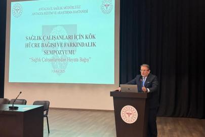 KÖK HÜCRE SEMPOZYUMU ANTALYA’DA YAPILDI