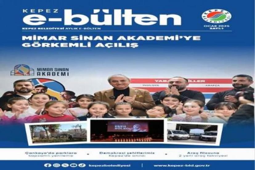 KEPEZ'İN E - BÜLTEN YAYINDA