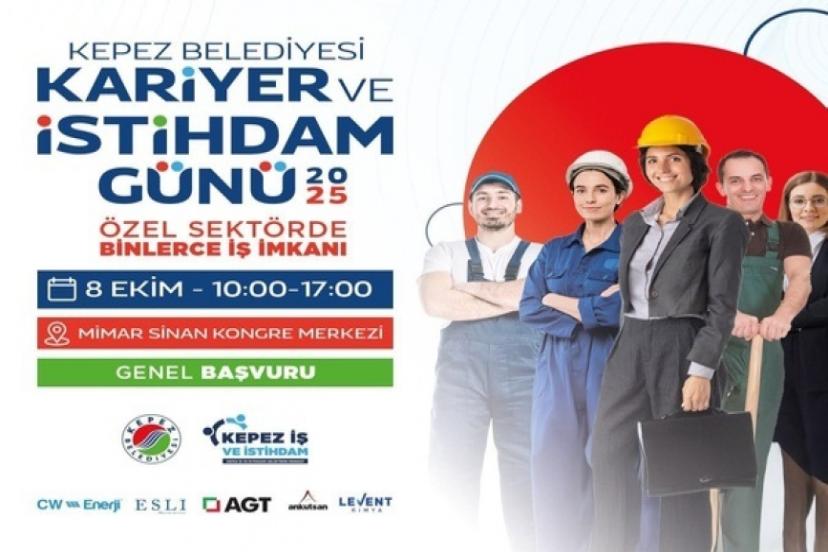 KEPEZ’İN KARİYER VE İSTİHDAM GÜNÜ 8 EKİM’DE MİMAR SİNAN KONGRE MERKEZİ’NDE