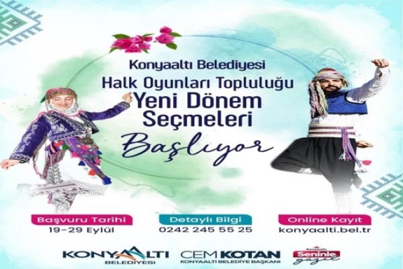 KONYAALTI HALK OYUNLARI TOPLULUĞU YENİ ÜYELERİNİ ARIYOR
