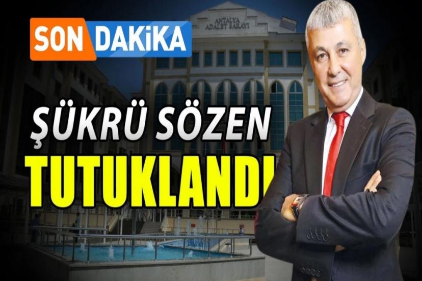 ŞÜKRÜ SÖZEN TUTUKLANDI!